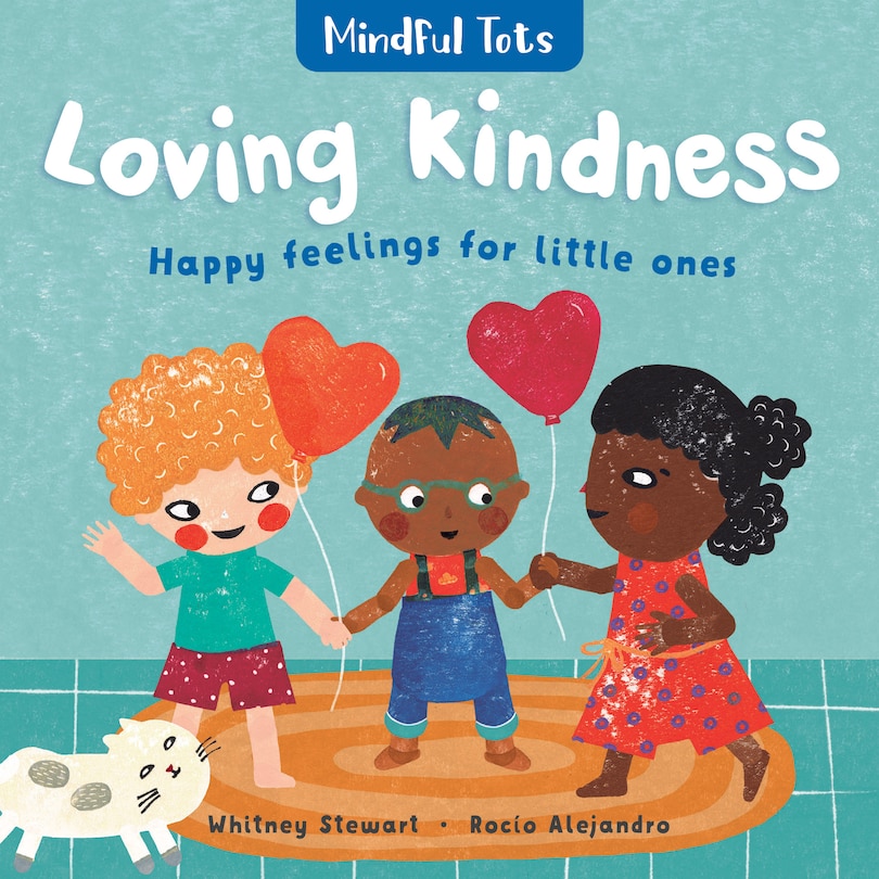 Couverture_Mindful Tots: Loving Kindness