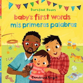 Front cover_Baby’s First Words / Mis primeras palabras (Bilingual Spanish & English)