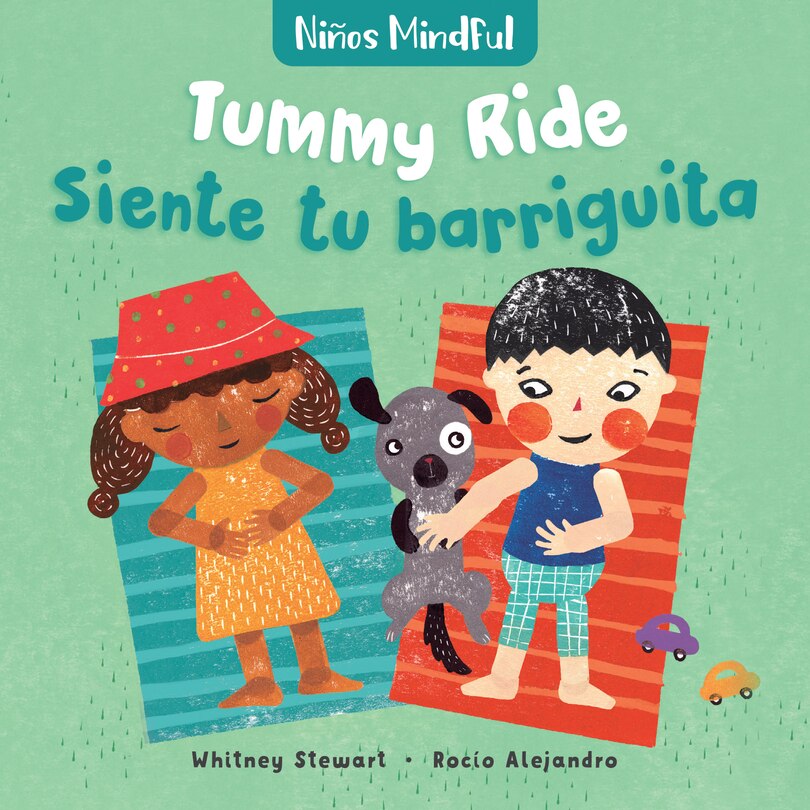 Front cover_Mindful Tots: Tummy Ride / Niños Mindful: Siente tu barriguita
