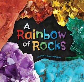 Front cover_A Rainbow of Rocks