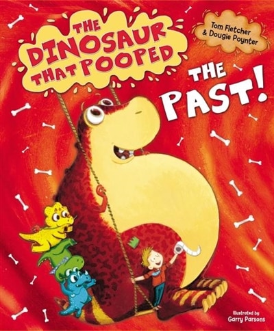 Couverture_The Dinosaur That Pooped The Past!