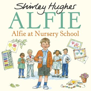 Front cover_Alfie At Nursery School