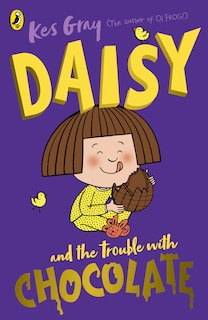 Front cover_Daisy And The Trouble With Chocolate