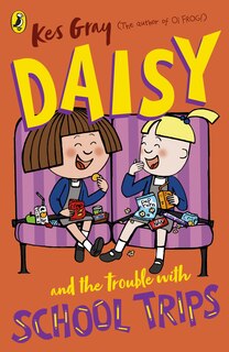 Couverture_Daisy And The Trouble With School Trips