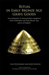 Front cover_Ritual in Early Bronze Age Grave Goods