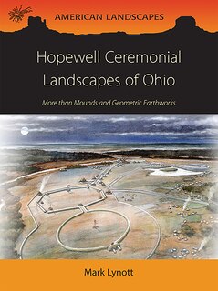 Couverture_Hopewell Ceremonial Landscapes of Ohio
