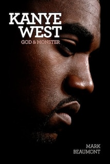 Couverture_Kanye West: God & Monster