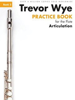 Front cover_Practice Book 3 For The Flute: Articulation