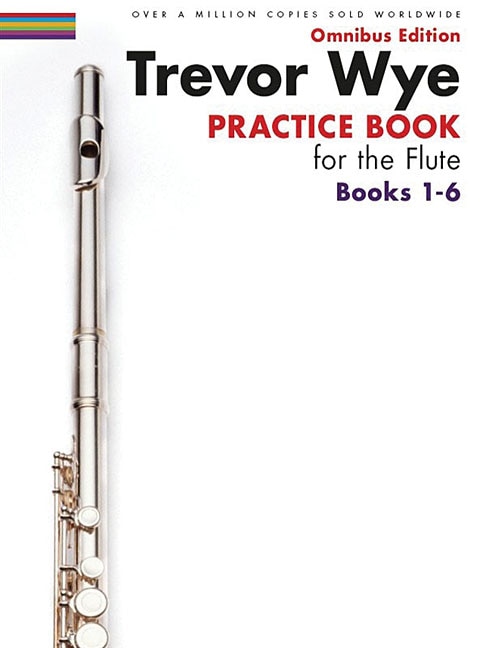 Front cover_Trevor Wye - Practice Book For The Flute - Omnibus Edition Books 1-6