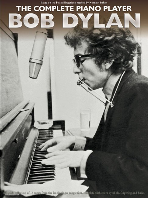 Couverture_The Complete Piano Player: Bob Dylan