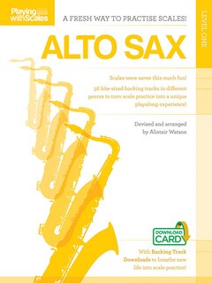 Couverture_Playing With Scales: Alto Sax
