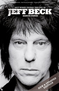 Front cover_Hot Wired Guitar: The Life of Jeff Beck