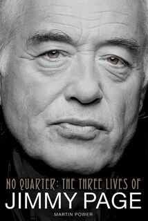 Front cover_No Quarter: The Three Lives of Jimmy Page