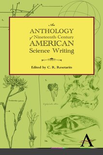 Front cover_An Anthology of Nineteenth-Century American Science Writing