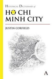 Couverture_Historical Dictionary of Ho Chi Minh City