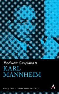 Front cover_The Anthem Companion to Karl Mannheim