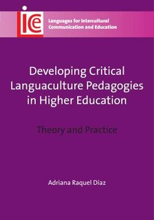 Front cover_Developing Critical Languaculture Pedagogies in Higher Education