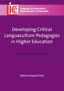 Front cover_Developing Critical Languaculture Pedagogies in Higher Education