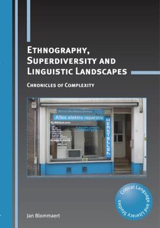 Couverture_Ethnography, Superdiversity and Linguistic Landscapes