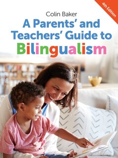 Couverture_A Parents' And Teachers' Guide To Bilingualism