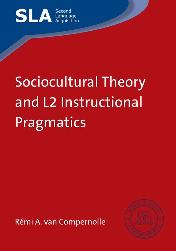 Couverture_Sociocultural Theory and L2 Instructional Pragmatics