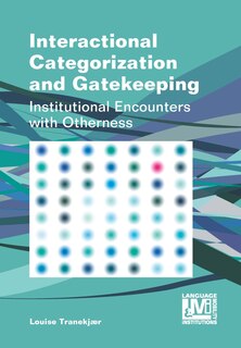 Front cover_Interactional Categorization and Gatekeeping