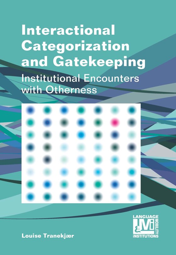 Front cover_Interactional Categorization and Gatekeeping