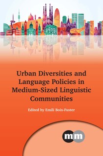 Couverture_Urban Diversities and Language Policies in Medium-Sized Linguistic Communities