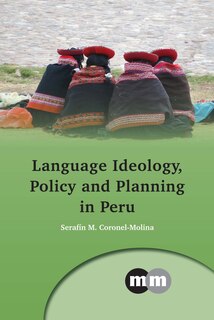 Front cover_Language Ideology, Policy and Planning in Peru