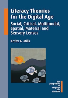 Couverture_Literacy Theories for the Digital Age