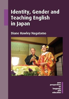 Front cover_Identity, Gender and Teaching English in Japan