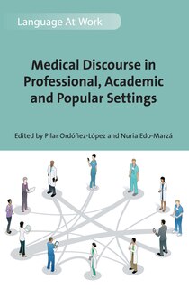 Front cover_Medical Discourse in Professional, Academic and Popular Settings