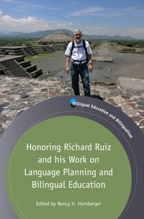 Couverture_Honoring Richard Ruiz and his Work on Language Planning and Bilingual Education