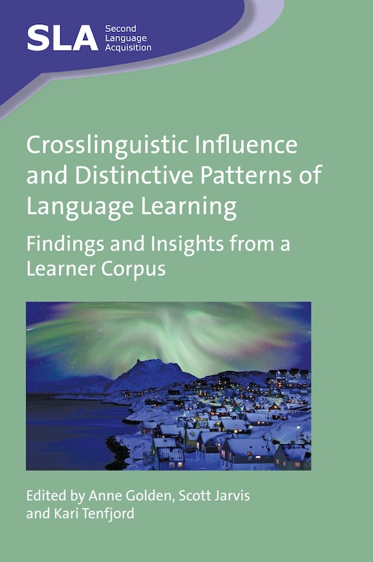 Couverture_Crosslinguistic Influence And Distinctive Patterns Of Language Learning