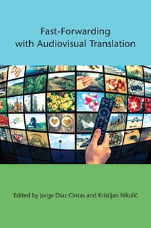 Couverture_Fast-forwarding With Audiovisual Translation