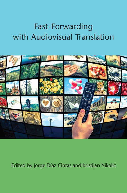Couverture_Fast-forwarding With Audiovisual Translation