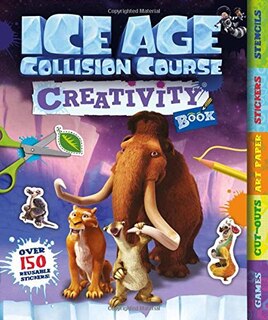 Front cover_Ice Age Collision Course: Creativity Book