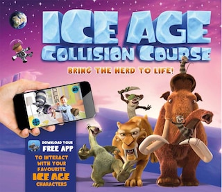 Front cover_Ice Age Collision Course: Bring The Herd To Life!