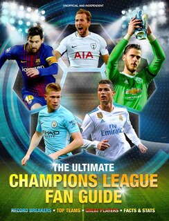 Front cover_The Ultimate Champions League Fan Guide