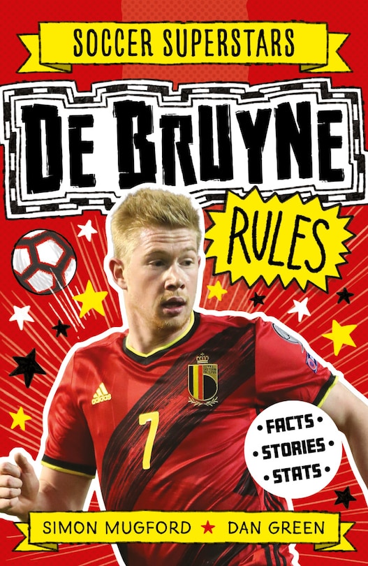 Front cover_Soccer Superstars: De Bruyne Rules