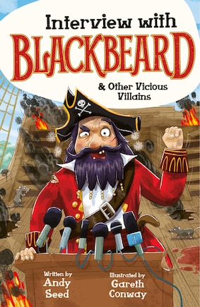 Interview with Blackbeard & Other Vicious Villains