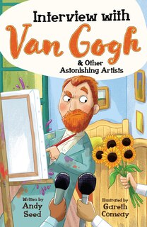 Front cover_Interview with Van Gogh and Other Astonishing Artists