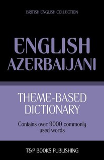 Front cover_Theme-based dictionary British English-Azerbaijani - 9000 words