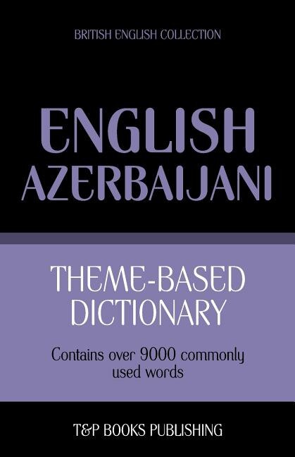 Front cover_Theme-based dictionary British English-Azerbaijani - 9000 words