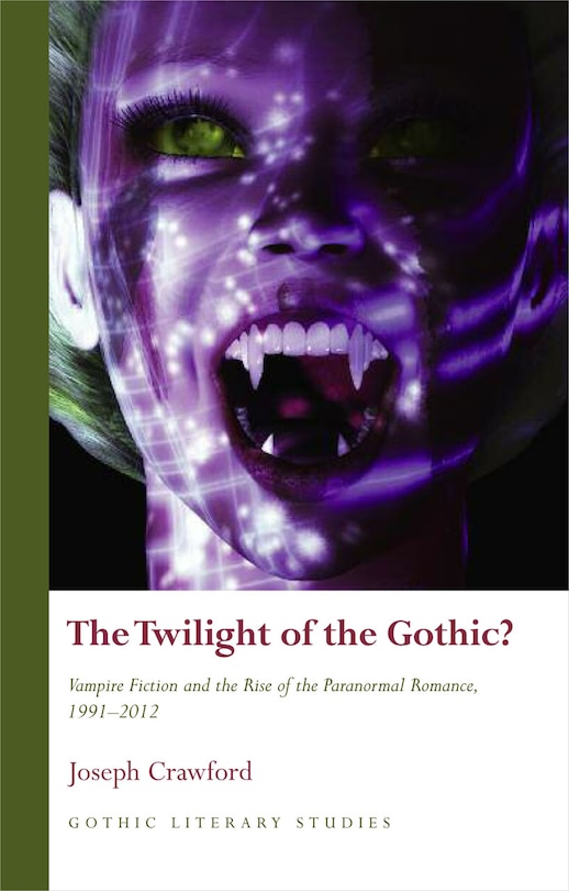 Front cover_The Twilight Of The Gothic?