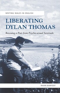 Couverture_Liberating Dylan Thomas