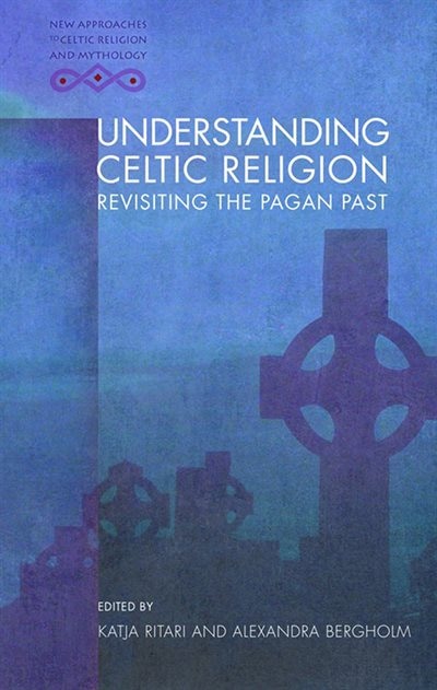 Front cover_Understanding Celtic Religion