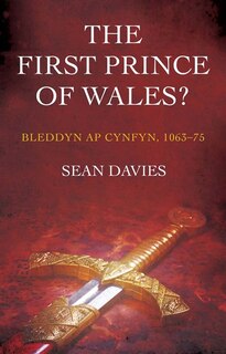 Front cover_The First Prince of Wales?