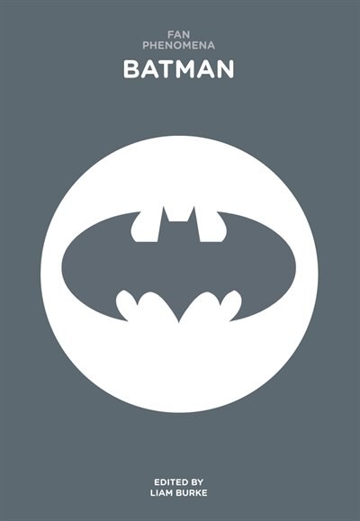 Front cover_Fan Phenomena: Batman