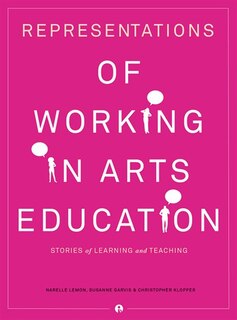 Front cover_Representations Of Working In Arts Education